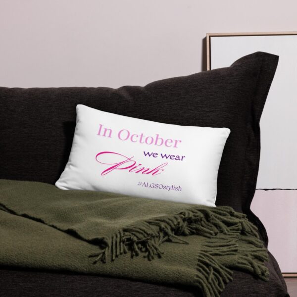 Pillow Case "In October we wear pink" - Image 6